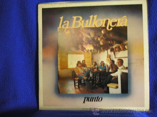 Disques de vinyle: UXV LA BULLONERA  LP VINILO PUNTO 1980 CANTAUTOR FOLKLORE POPULAR ARAGONES  LETRA CANCIONES RARO