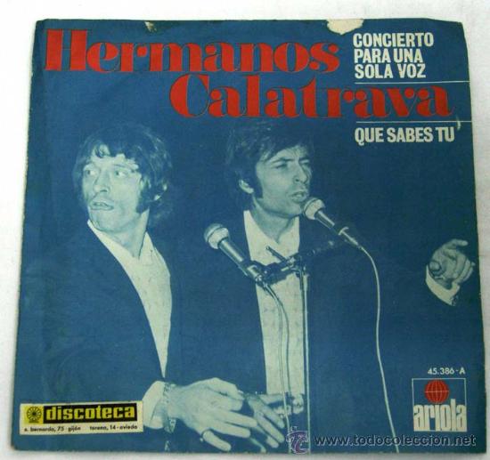 Discos de vinilo: Funda single Los Hermanos Calatrava Qu&eacute; sabes t&uacute; Ariola - Foto 1