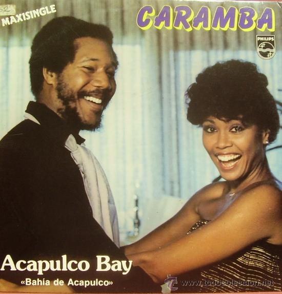 Discos de vinilo: CARAMBA-ACAPULCO BAY MAXI 1982 SPAIN - Foto 1