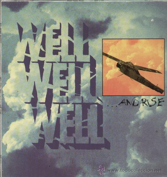 Discos de vinil: well well well-and rise