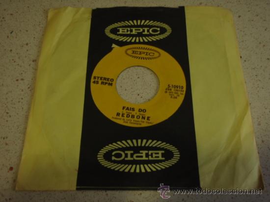 Discos de vinilo: REDBONE  ( FAIS DO - ALREADY HERE )   USA - 1972   SINGLE45   EPIC - Foto 1