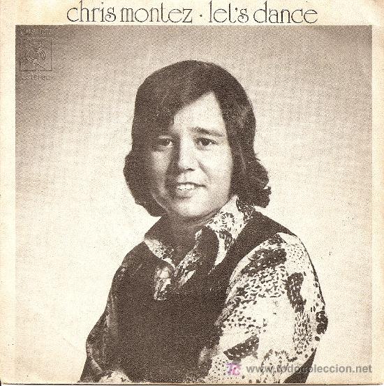 Discos de vinilo: SINGLE CHRIS MONTEZ - LETS DANCE - Foto 1