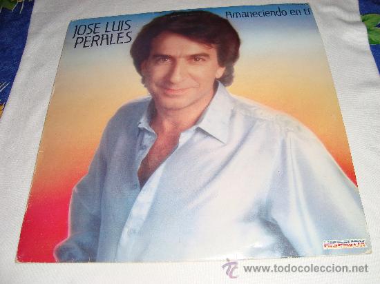 Discos de vinilo: JOSE LUIS PERALES -AMANECIENDO EN TI- - Foto 1