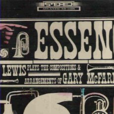 Discos de vinilo: ESSENCE - JOHN LEWIS PLAYS THE COMPOSITIONS GARY MCFARLAND - ATLANTIC USA 1964. Lote 17533376