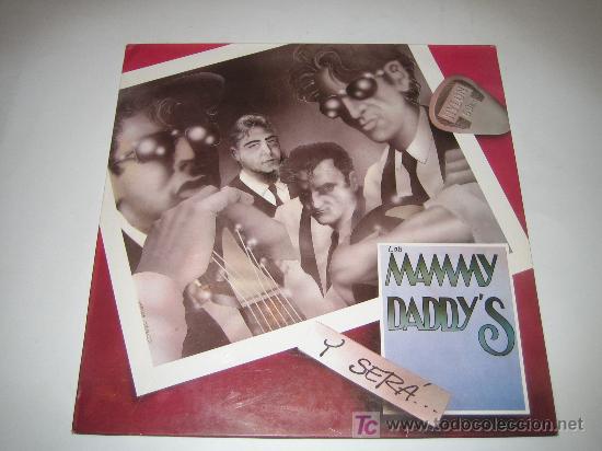 Discos de vinilo: LOS MAMMU DADDY&acute;S - Y SERA... - Foto 1
