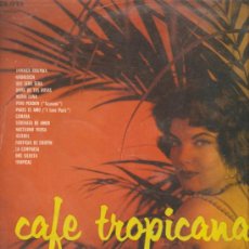 Discos de vinilo: LP ORQUESTA MONTILLA - CAFE TROPICANA - DISCO EDITADO EN FRANCIA 