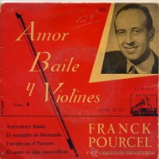 Discos de vinilo: FRANCK POURCEL - AMOR BAILE Y VILONES Nº 8 (EP) TEMAS EN PORTADA. Lote 17620717