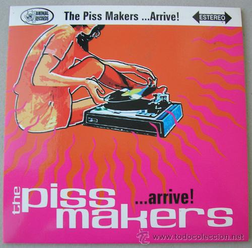 Discos de vinilo: THE PISS MAKERS ...ARRIVE! - EP ANIMAL RECORDS - Foto 2