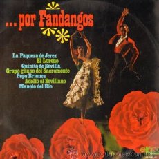 Dischi in vinile: LP, …POR FANDANGOS LA PAQUERA DE JEREZ / EL LOREÑO / QUINITO DE SEVILLA...... LP-FLA-428 ,2