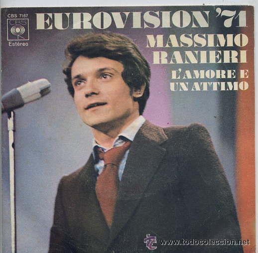 Discos de vinilo: MASSIMO RANIERI EUROVISION 71 SINGLE L&Aacute;MORE E UN ATTIMO CBS SPA - Foto 1
