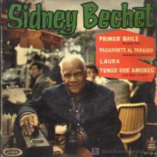 Discos de vinilo: SINGLE - SIDNEY BECHET - PRIMER BAILE ...... Lote 17836485