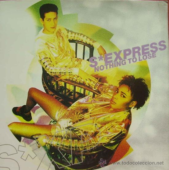 Discos de vinilo: S EXPRESS-NOTHING TO LOSE MAXI 1990 SPAIN - Foto 1