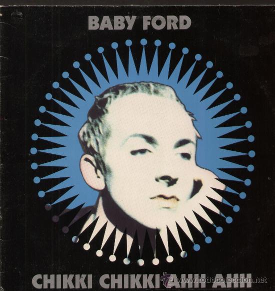 Vinyl records: baby ford-chikki chikki ahh ahh