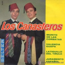 Discos de vinilo: LOS CANASTEROS - MORITO DE LAS CORBATAS - 1963