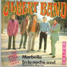 Discos de vinilo: ALBERT BAND - MARBELLA / EN LA NOCHE AZUL ** III FESTIVAL DE MALAGA ** BELTER 1970. Lote 19283191