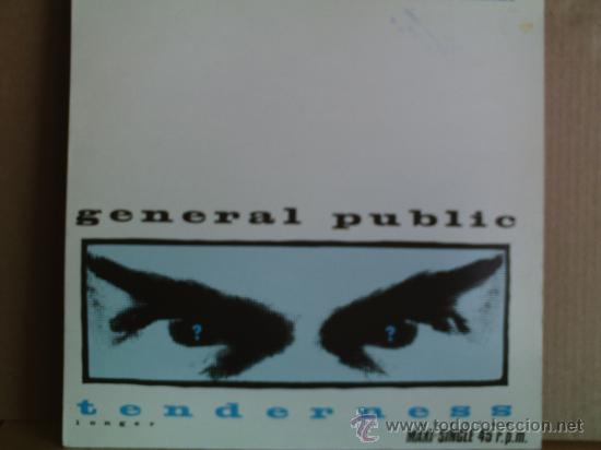 Discos de vinilo: GENERAL PUBLIC ---- TENDERNESS - MAXI SINGLE - Foto 1