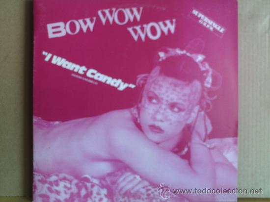 Discos de vinilo: BOW WOW WOW --- I WANT CANDY - MAXI SINGLE - Foto 1