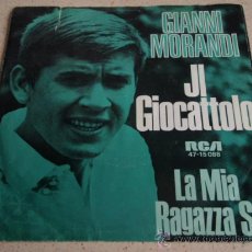 Discos de vinilo: GIANNI MORANDI ( JI GIOCATTOLO - LA MIA RAGAZZA SA ) SINGLE45 RCA VICTOR