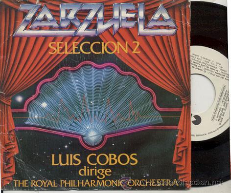 Discos de vinilo: SINGLE 45 RPM / LUIS COBOS  / ZARZUELA - Foto 1