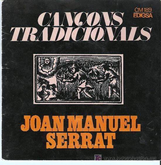 Discos de vinilo: SINGLE JOAN MANUEL SERRAT - CAN&Ccedil;ONS TRADICIONALS - Foto 1