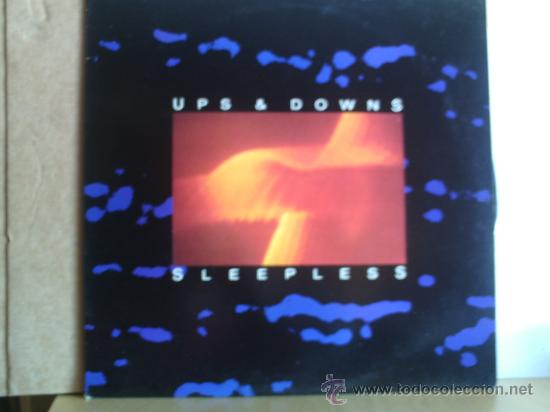 Discos de vinilo: UPS & DOWNS ---- SLEEPLESS - Foto 1