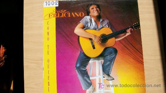Disques de vinyle: JOSE FELICIANO-COMO TU QUIERES-LP 1984