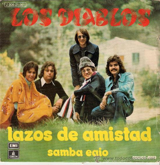 Discos de vinilo: LOS DIABLOS - LAZOS DE AMISTAD - ODEON 1973 - SG - Foto 1