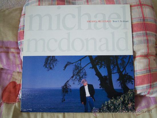 Discos de vinilo: MICHAEL MCDONALD Take it to heart - Foto 1