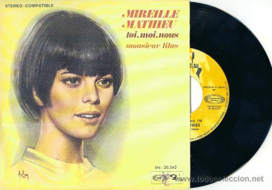 Discos de vinilo: MIREILLE MATHIEU. Toi, moi, nous          (vinilo single1970 ) - Foto 1