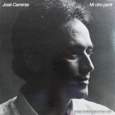 Discos de vinilo: JOSÉ CARRERAS - MI OTRO PERFIL (CANCIONES DE VÁZQUEZ MONTALBÁN Y PARERA FONS) - 1984