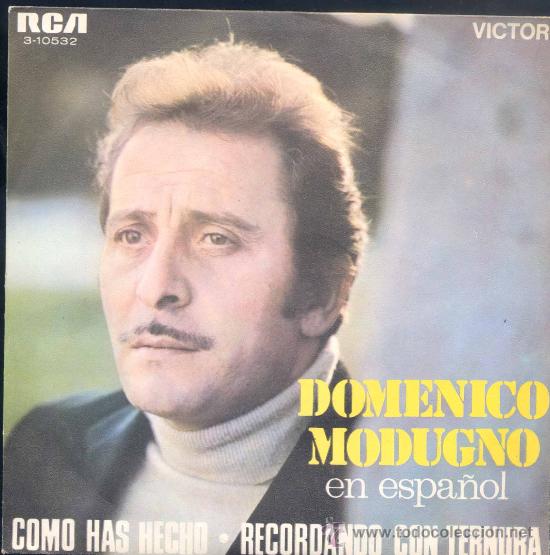Discos de vinilo: DOMENICO MODUGNO EN ESPA&Ntilde;OL. COMO HAS HECHO.-RECORDANDO CON TERNURA - Foto 1
