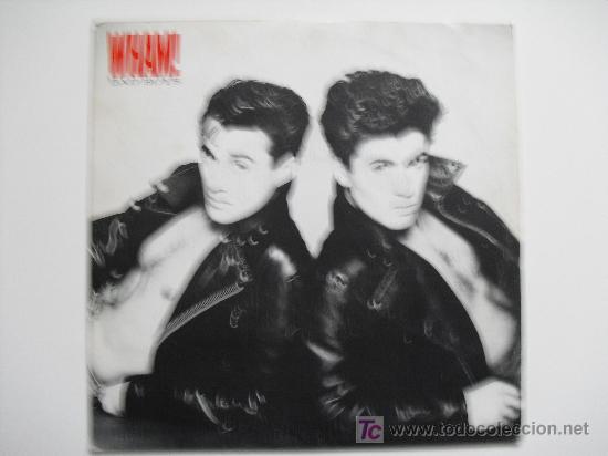 Discos de vinilo: WHAM! - BAD BOYS. Single CBS 1983 - Foto 1