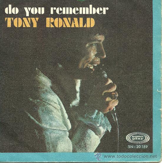 Discos de vinilo: TONY RONALD &rdquo;DO YOU REMEMBER&rdquo; SINGLE VINILO - Foto 1