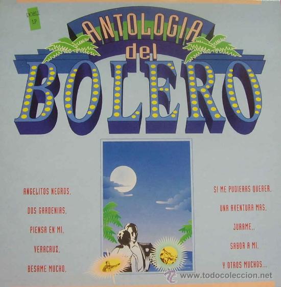Discos de vinilo: ANTOLOGIA DEL BOLERO-LUIS TELLEZ + RICARDITO E. RIVERA + ESTHER M. ABREU + ALINA SANCHEZ... LP 1993