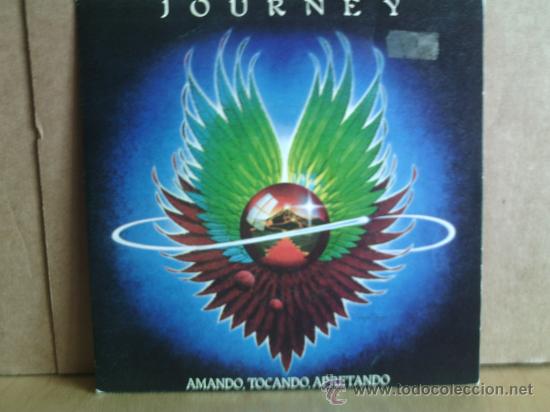 Discos de vinilo: JOURNEY --- AMANDO,TOCANDO, APRETANDO - Foto 1