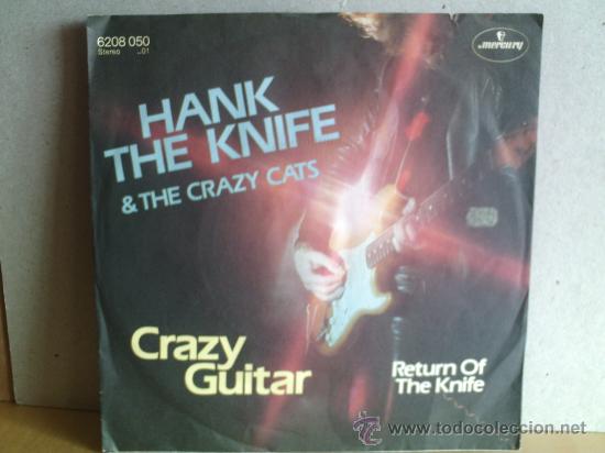 Discos de vinilo: HANK THE KNIFE --- CRAZY GUITAR - Foto 1