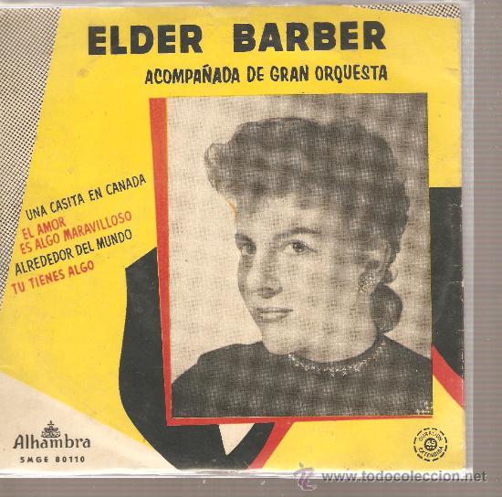 Discos de vinilo: EP  ELDER BARBER - UNA CASITA EN CANADA - Foto 1