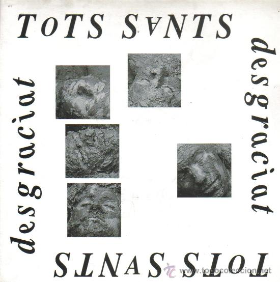 Discos de vinilo: TOTS SANTS-DESGRACIAT SINGLE VINILO 1992 PROMOCIONAL SPAIN