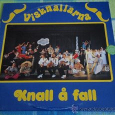 Discos de vinilo: VISKNALLARNA ( KNALL A FALL ) 1978 - SWEDEN LP33 STAREC. Lote 21239003