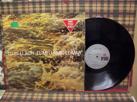 Discos de vinilo: LLUIS LLACH - 1978 - ARIOLA - EL MEU AMIC EL MAR - Foto 1