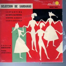 Disques de vinyle: SINGLE DE SELECCION DE SARDANAS -COBLA BARCELONA TENORA JOSE COLL . Lote 19199197
