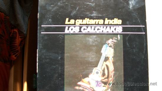 Discos de vinilo: LOS CALCHAKIS-GUITARRA INDIA-LP 1976- - Foto 1