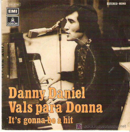 Discos de vinilo: danny daniel - it`s gonna be a hit ** emi odeon 1972 - Foto 1