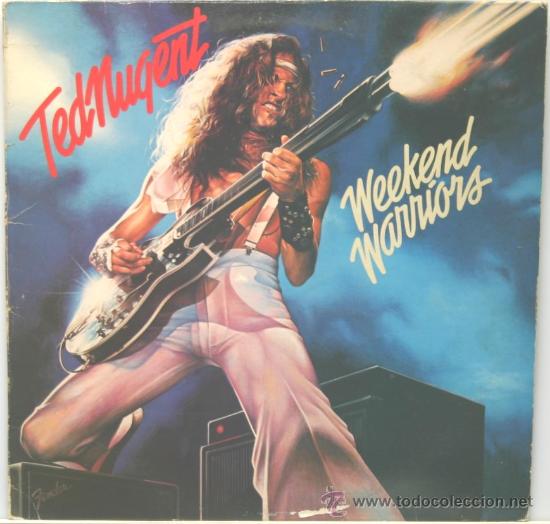 Discos de vinilo: TED NUGENT weekend warriors LP epic 1978 - Foto 1