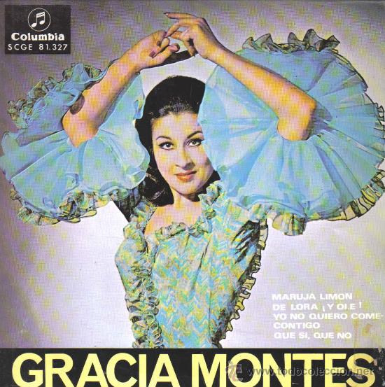Disques de vinyle: GRACIA MONTES-MARUJA LIMON + DE LLORA Y OLE + YO NO QUIERO COME CONTIGO + QUE SI, QUE NO EP 1968