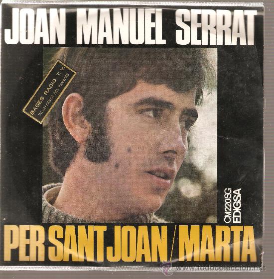 Discos de vinilo: SINGLE  CATALA :  JOAN MANUEL SERRAT - PER SANT JOAN - Foto 1