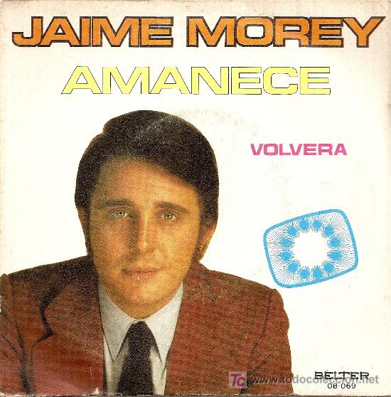 Discos de vinilo: SINGLE JAIME MOREY (1972) - Foto 1