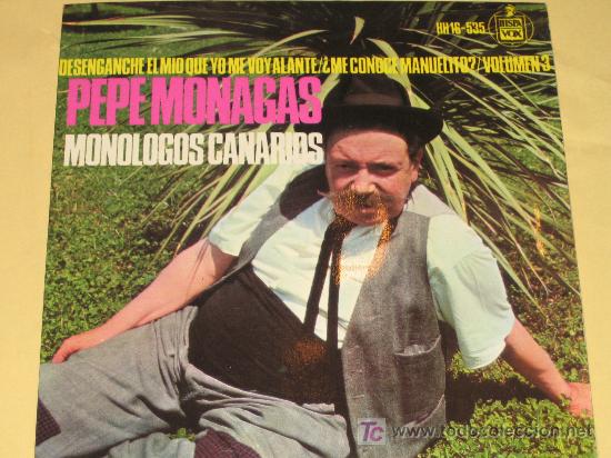 Discos de vinilo: PEPE MONAGAS - MONOLOGOS CANARIOS - Foto 1
