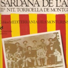 Discos de vinilo: LP SARDANES - LA SARDANA DE L´ANY - XIII NIT- TORROELLA DE MONTGRI - COBLA MEDITERRANIA & MONTGRINS