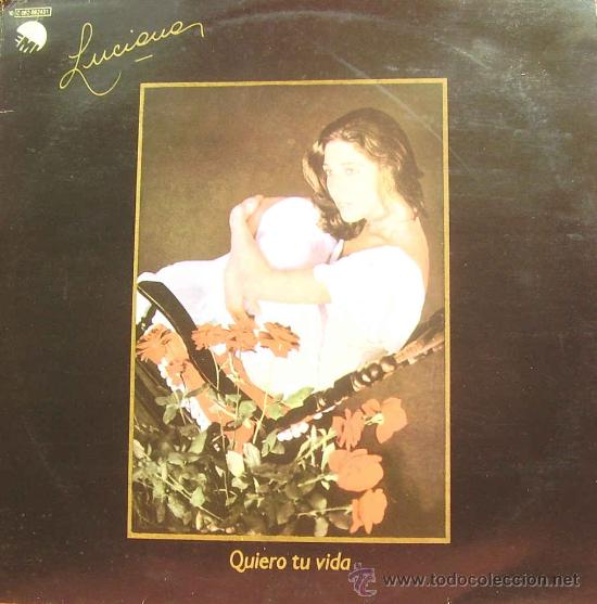 Disques de vinyle: LUCIANA-QUIERO TU VIDA LP 1977 SPAIN